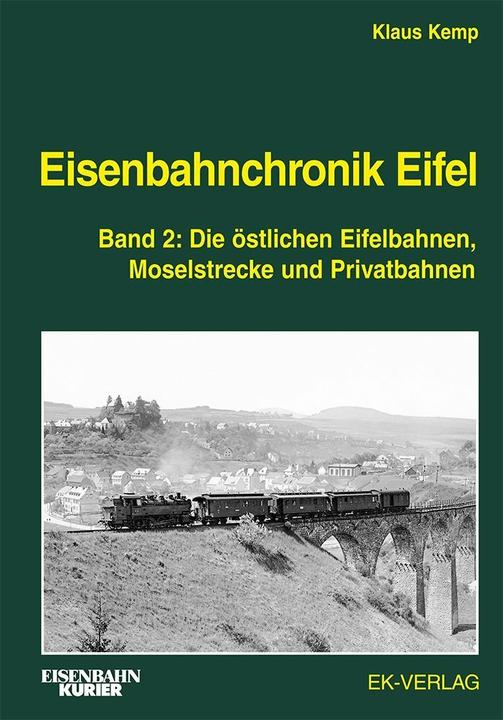 Image du produit Eisenbahnchronik Eifel - Band 2 (Allemand, Klaus Kemp, 2019)