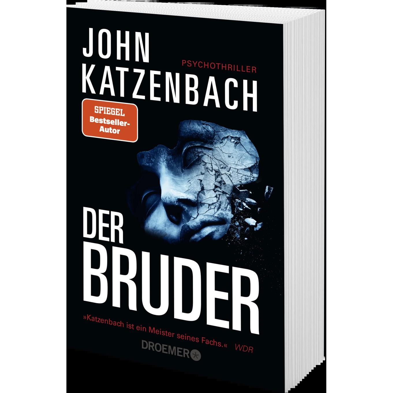 Der Bruder, Belletristik von John Katzenbach, Anke Kreutzer, Eberhard Kreutzer
