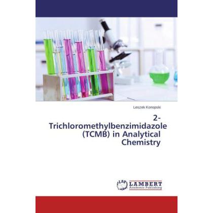 2-Trichloromethylbenzimidazole (TCMB) in Analytical Chemistry, Ratgeber