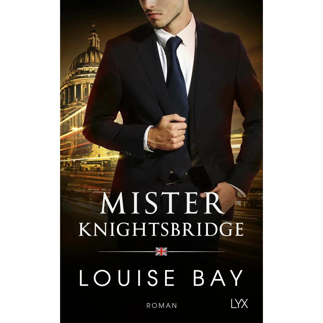 Mister Knightsbridge, Belletristik von Louise Bay
