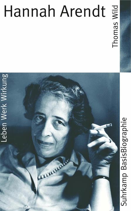 Produktbild Hannah Arendt (Deutsch, Thomas Wild, 2006)