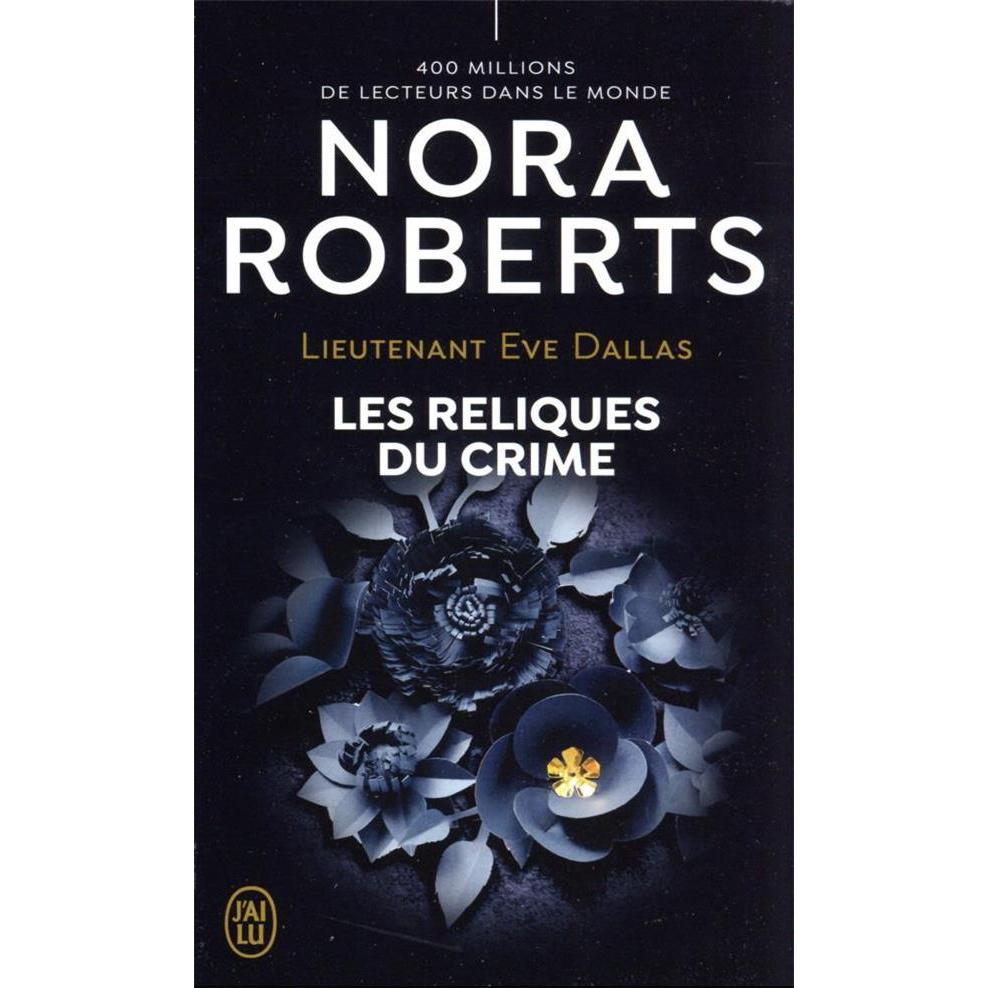 Lieutenant Eve Dallas, Belletristik von Nora Roberts