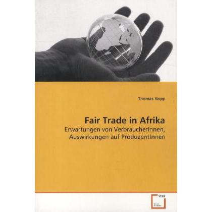 Fair Trade in Afrika, Fachbücher von Thomas Kopp