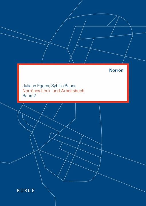 Produktbild Norrönes Lern- und Arbeitsbuch Band 2 (Deutsch, Juliane Egerer, Sybille Bauer, 2016)