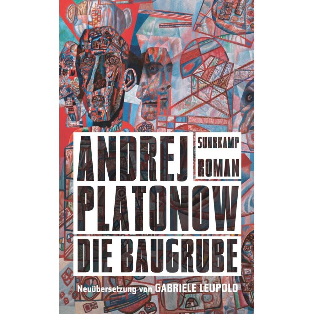 Die Baugrube, Belletristik von Andrej Platonow