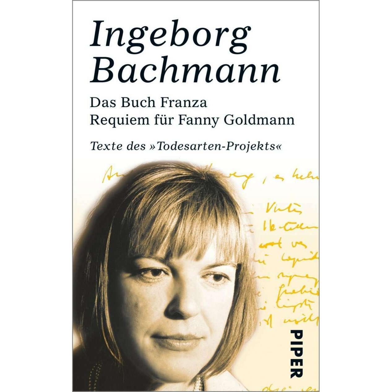 Das Buch Franza Requiem für Fanny Goldmann, Belletristik von Ingeborg Bachmann