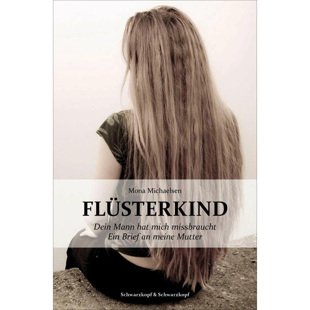 Flüsterkind, Ratgeber von Mona Michaelsen