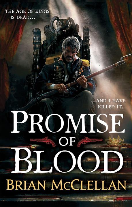 Produktbild Promise of Blood (Englisch, Brian Mcclellan, 2014)