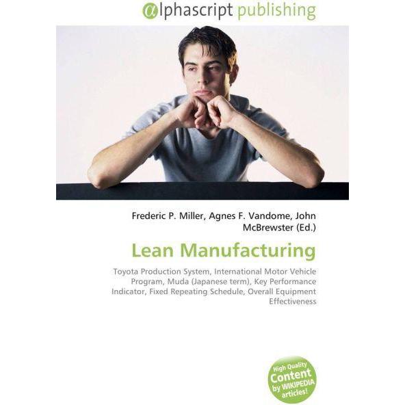 Lean Manufacturing, Fachbücher von Agnes F. Vandome, Frederic P. Miller, John McBrewster