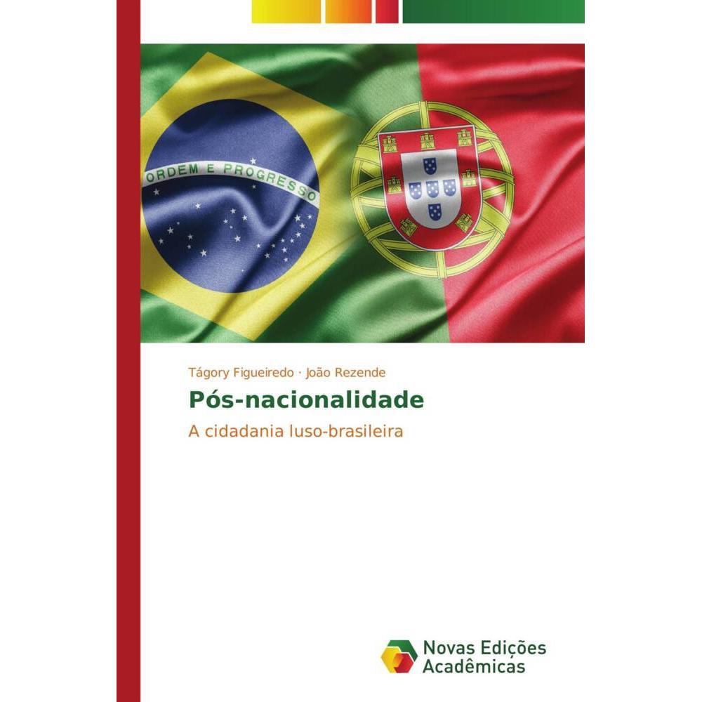 Pós-nacionalidade, Fachbücher von Tágory Figueiredo, João Rezende
