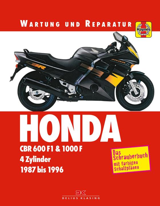 Produktbild Honda CBR 600 F & 1000 F (Deutsch, Matthew Coombs, Penny Cox, 2017)