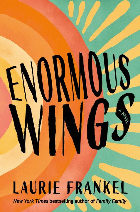 Produktbild Enormous Wings (Englisch, Laurie Frankel, 2026)