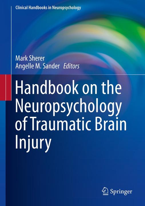 Produktbild Handbook on the Neuropsychology of Traumatic Brain Injury (Englisch, 2014)