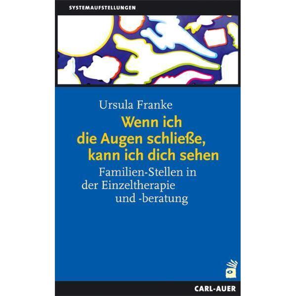 Wenn ich die Augen schliesse, kann ich dich sehen, Fachbücher von Ursula Franke