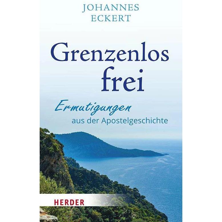 Thumbnail - Grenzenlos frei, Fachbücher von Johannes Eckert