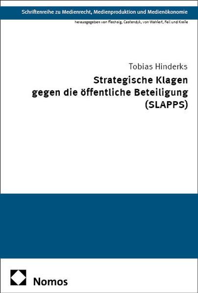Produktbild Strategische Klagen gegen die öffentliche Beteiligung (SLAPPS) (Deutsch, Tobias Hinderks, 2025)