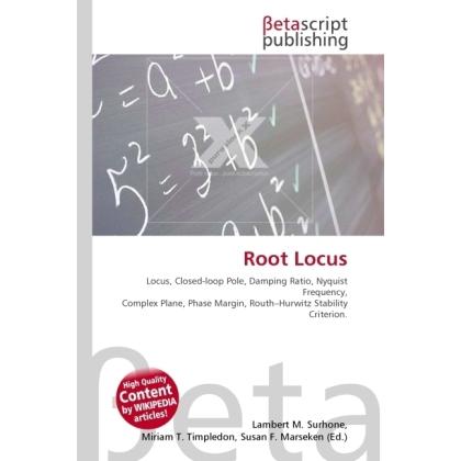 Root Locus, Fachbücher von Lambert M. Surhone, Miriam T. Timpledon, Susan F. Marseken