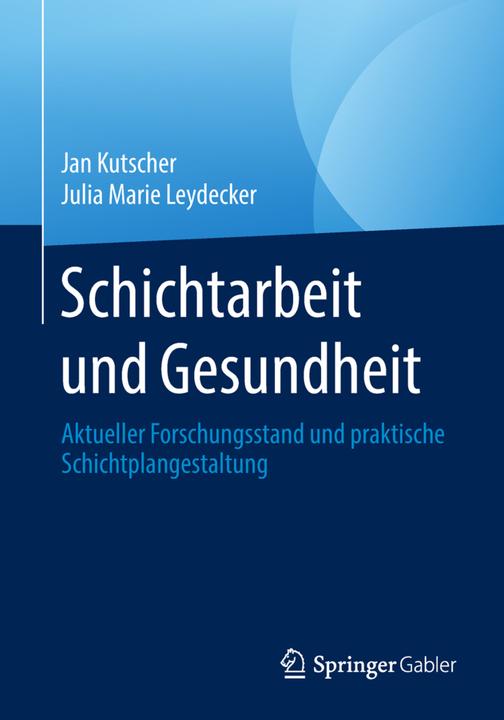 Produktbild Schichtarbeit und Gesundheit (Deutsch, 2018)