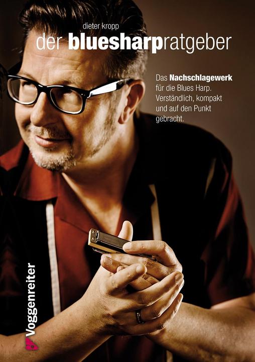 Produktbild Der Blues-Harp Ratgeber (Deutsch, Dieter Kropp, 2017)