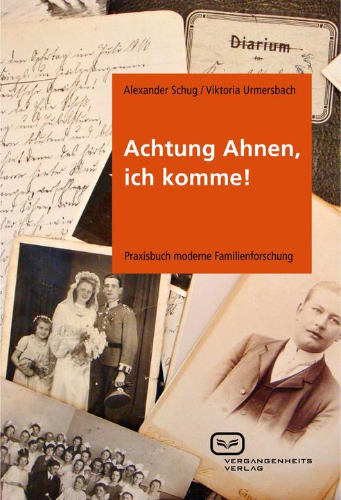 Produktbild Achtung Ahnen, ich komme! (Deutsch, Alexander Schug, Viktoria Urmersbach, 2011)