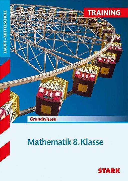 Produktbild Training Haupt-/Mittelschule - Mathematik 8. Klasse (Deutsch, Ingrid Siegl, 2017)