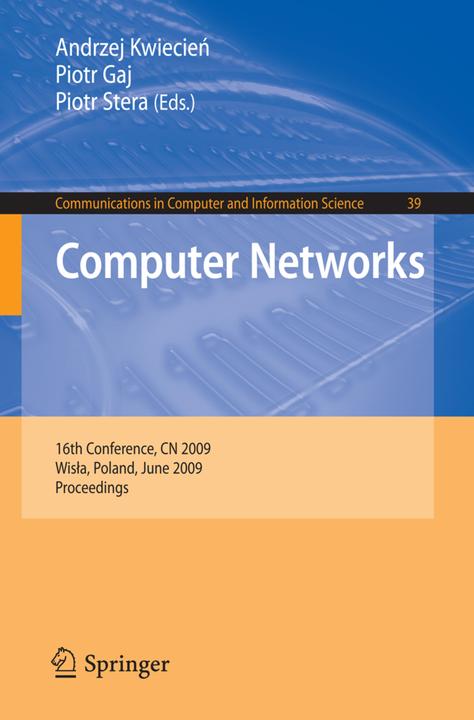 Produktbild Computer Networks (Englisch, Andrzej Kwiecien, Piotr Gaj, Piotr Stera, 2009)