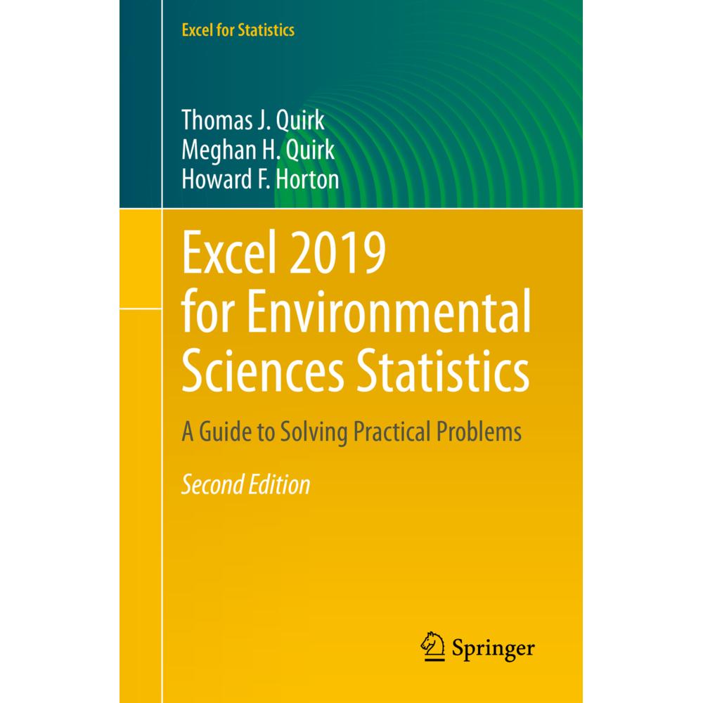 Excel 2019 for Environmental Sciences Statistics, Fachbücher von Thomas J. Quirk