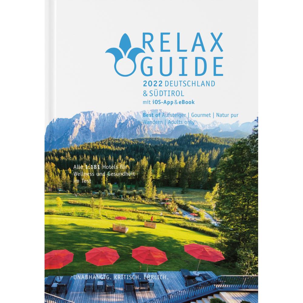 RELAX Guide 2022 Deutschland & Südtirol, Ratgeber von Christian Werner