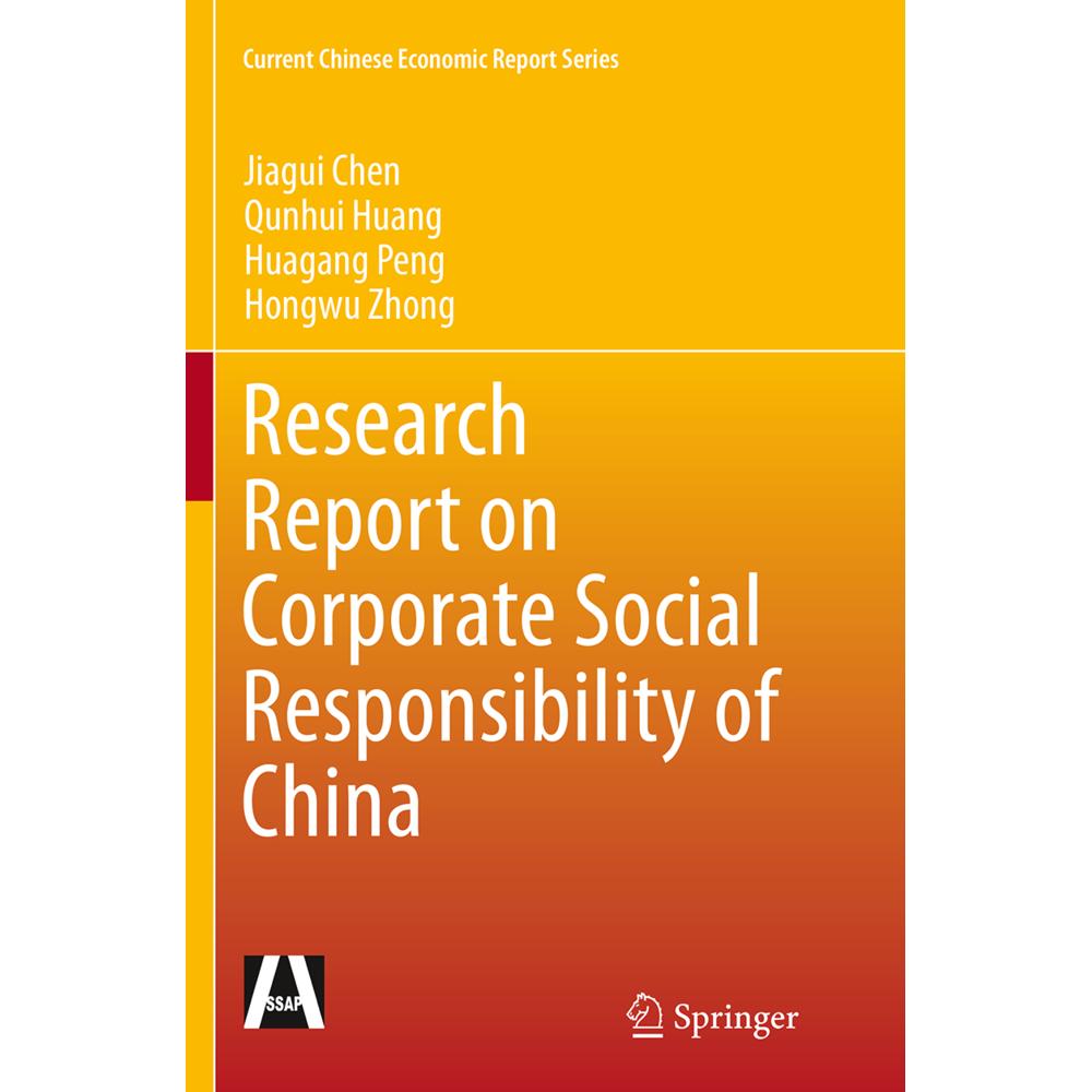 Research Report on Corporate Social Responsibility of China, Fachbücher von Qunhui Huang, Hongwu Zhong, Jiagui Chen, Hua...