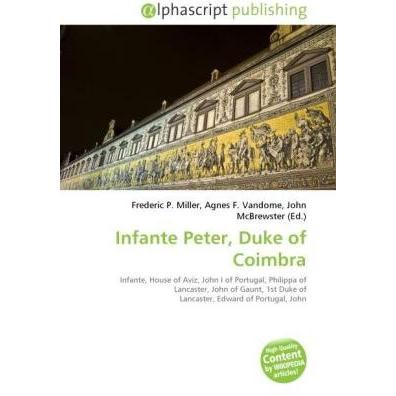 Infante Peter, Duke of Coimbra, Fachbücher