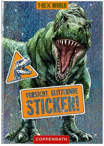 Coppenrath Vorsicht, glitzernde Sticker! (T-Rex World) - Digitec