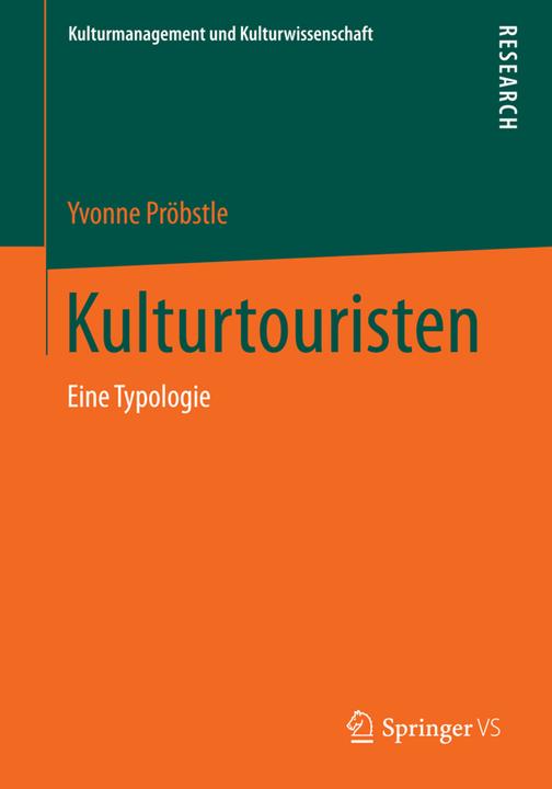Produktbild Kulturtouristen (Deutsch, Yvonne Pröbstle, 2014)