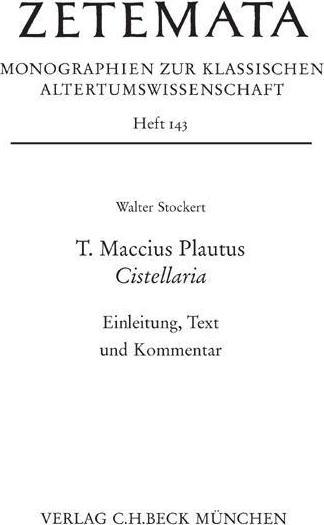 Produktbild T. Maccius Plautus. Cistellaria (Deutsch, Walter Stockert, 2012)