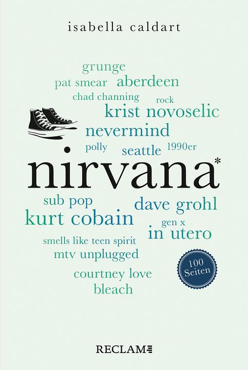 Nirvana. 100 Seiten (Deutsch, Isabella Caldart, 2024)