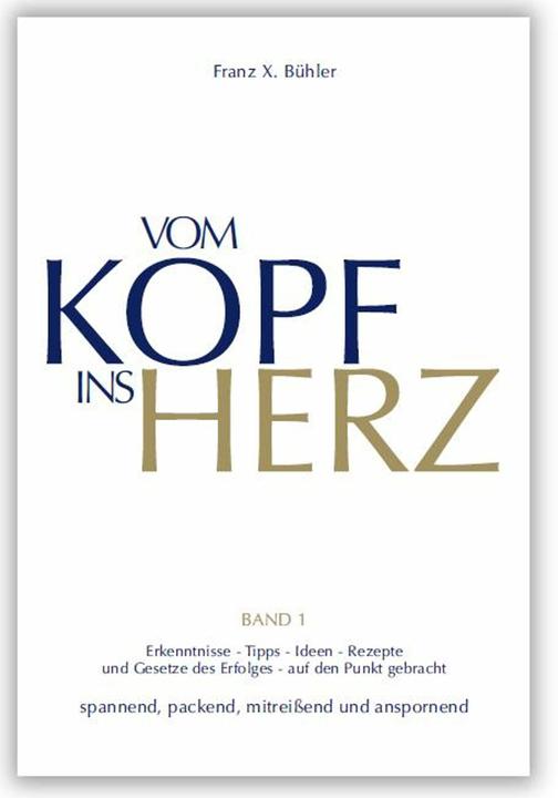 Immagine prodotto Vom Kopf ins Herz 1 (Tedesco, Francesco X. Bühler, 2002)