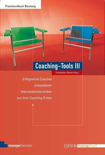Produktbild Coaching-Tools III (Deutsch, Christopher Rauen, 2012)