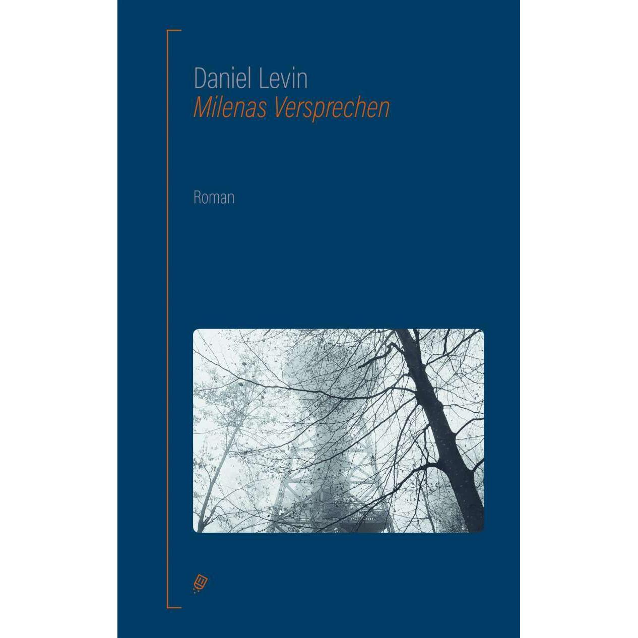 Milenas Versprechen, Belletristik von Daniel Levin