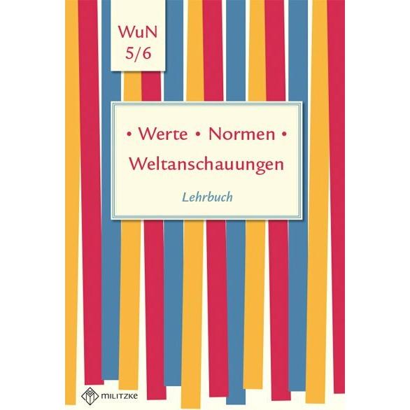Werte • Normen • Weltanschauungen, Schulbücher von Silke Pfeiffer