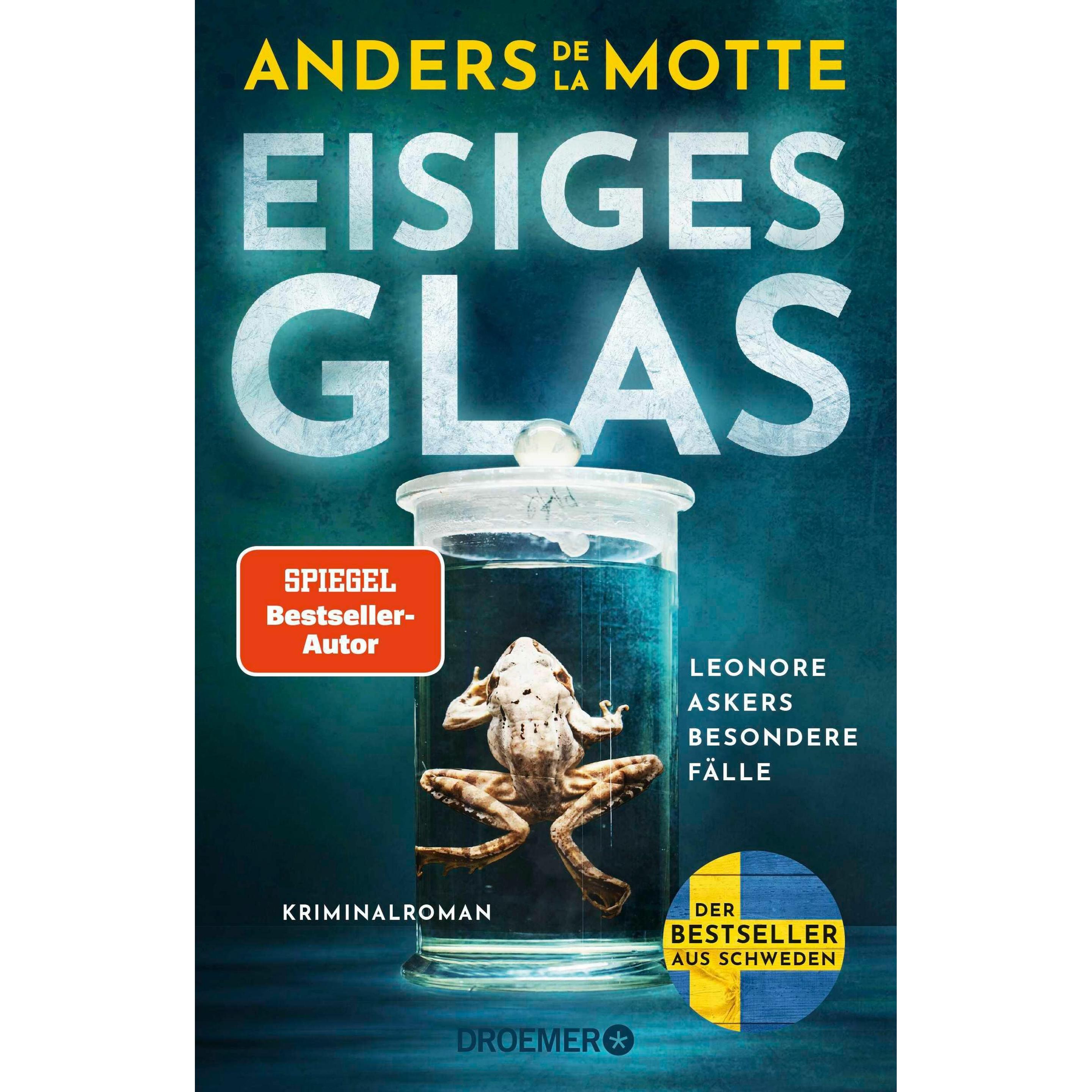 Eisiges Glas, Belletristik von Anders de la Motte