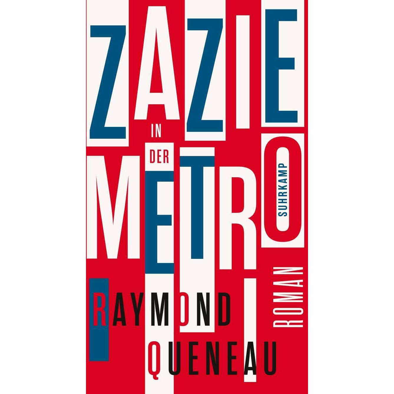 Zazie in der Metro, Belletristik von Raymond Queneau