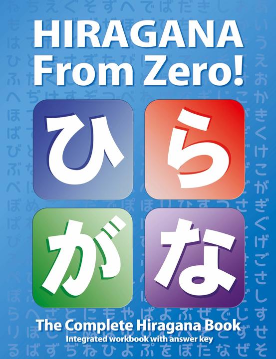 Produktbild Hiragana from Zero! (Englisch, George Trombley, 2011)