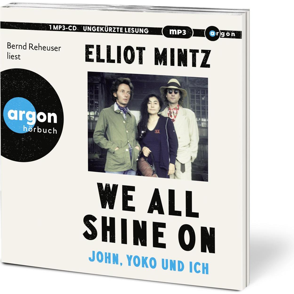Thumbnail - We all shine on, Hörbücher von Elliot Mintz