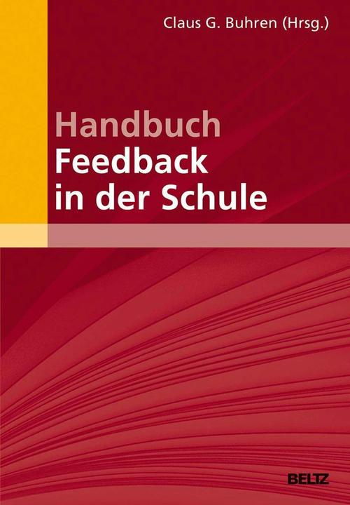 Produktbild Handbuch Feedback in der Schule (Deutsch, Claus G. Buhren, 2015)