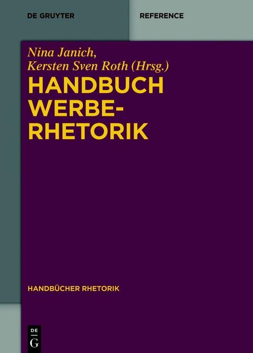 Produktbild Handbuch Werberhetorik (Deutsch, Karsten Sven Roth, Nina Janich, Steffen Pappert, 2023)