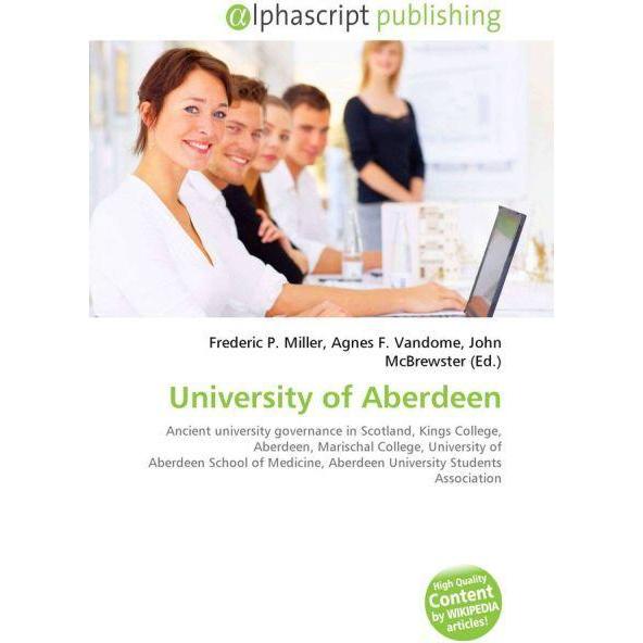 University of Aberdeen, Fachbücher von Agnes F. Vandome, Frederic P. Miller, John McBrewster