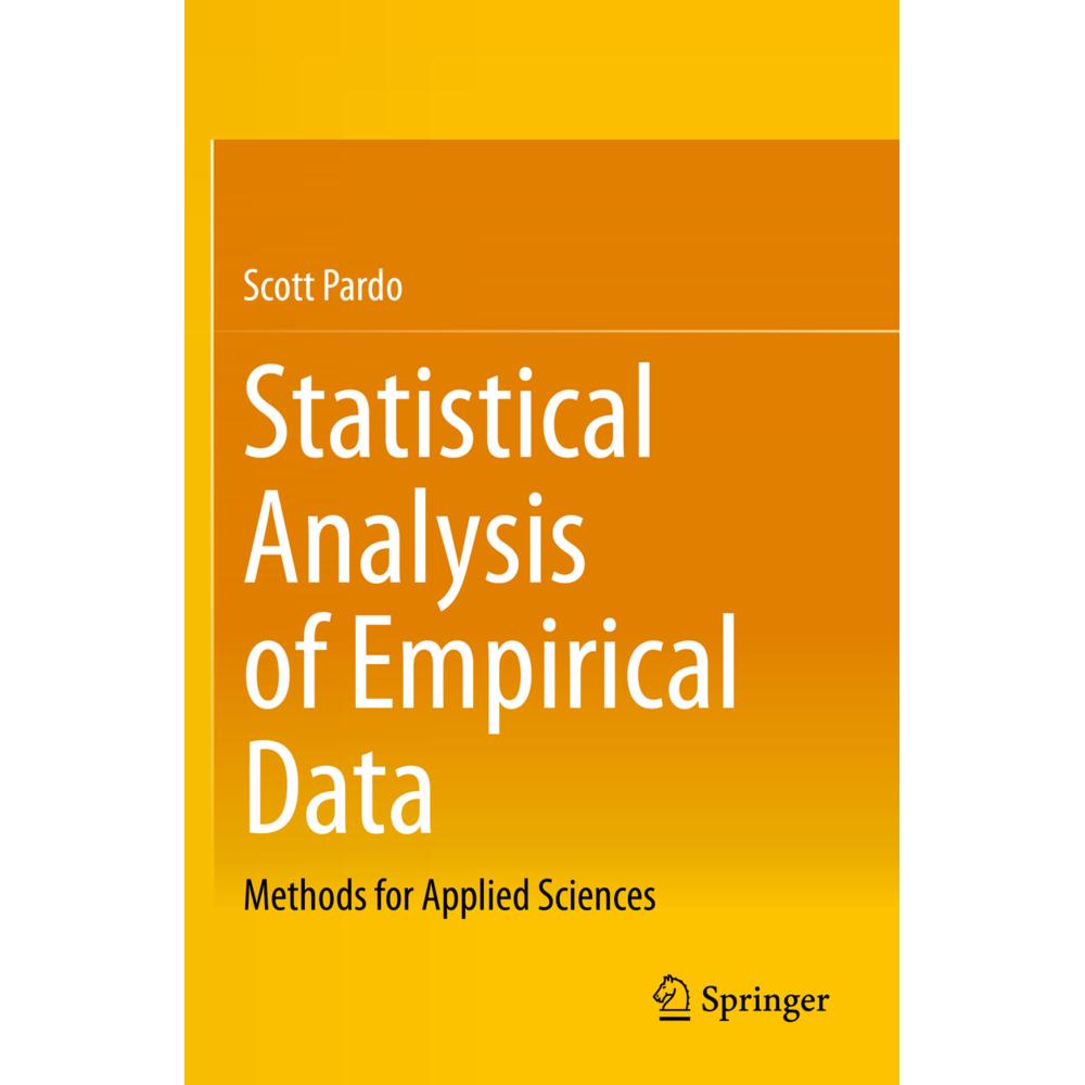 Statistical Analysis of Empirical Data, Fachbücher von Scott Pardo