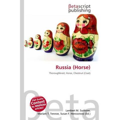 Russia (Horse), Ratgeber