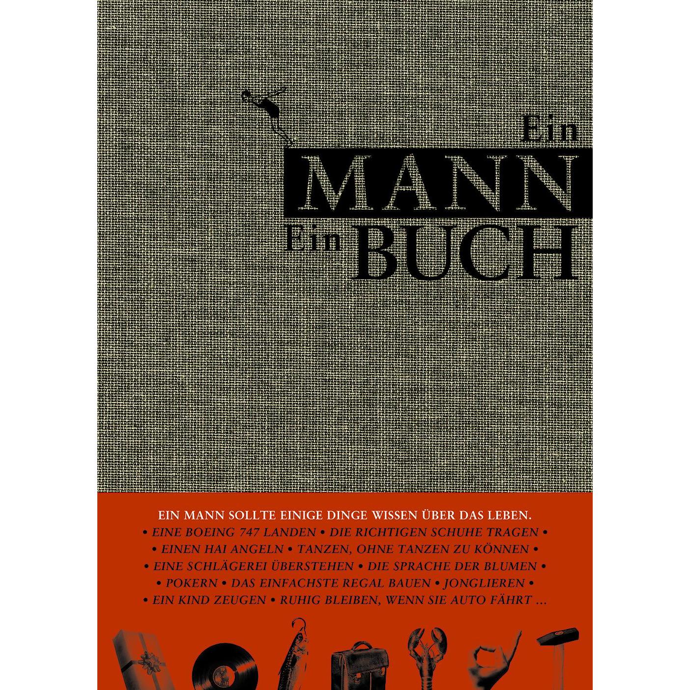 Ein Mann - Ein Buch, Belletristik von Eduard Augustin, Christian Zaschke, Philipp von Keisenberg