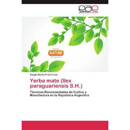 Yerba mate (Ilex paraguariensis S.H.), Fachbücher