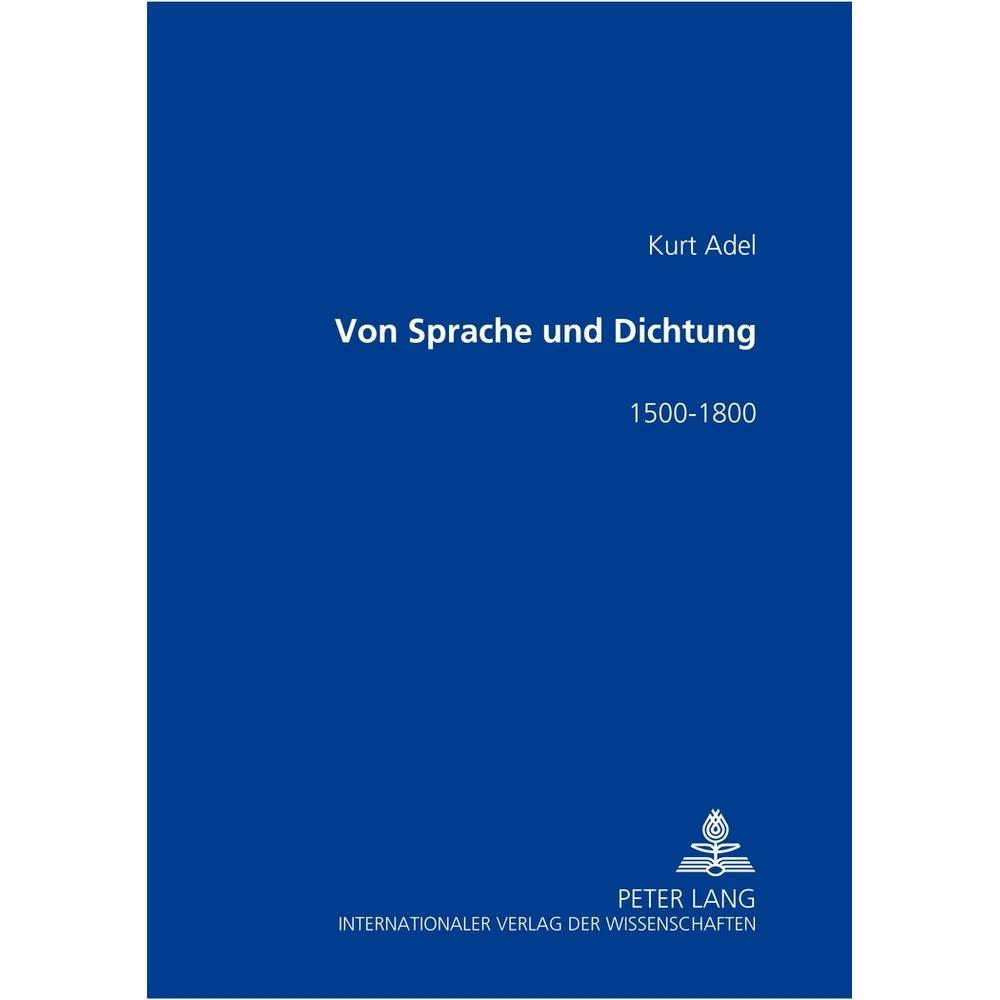 Von Sprache und Dichtung, Fachbücher von Kurt Adel